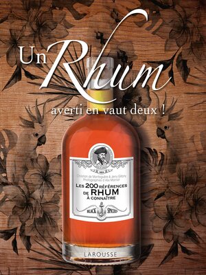 cover image of Un rhum averti en vaut deux !